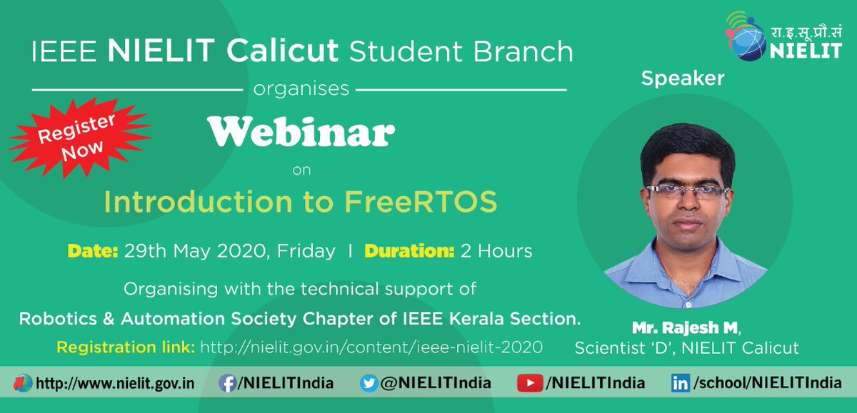 NIELITIndia's tweet image. Attend an insightful #webinar on ‘Introduction to #FreeRTOS ’ by Mr. Rajesh M, Scientist ‘D’, @CAL_NIELIT on 29th May, 2020. 
Be a part of the session,
Register on: nielit.gov.in/content/ieee-n…

#Robotics #IEEE