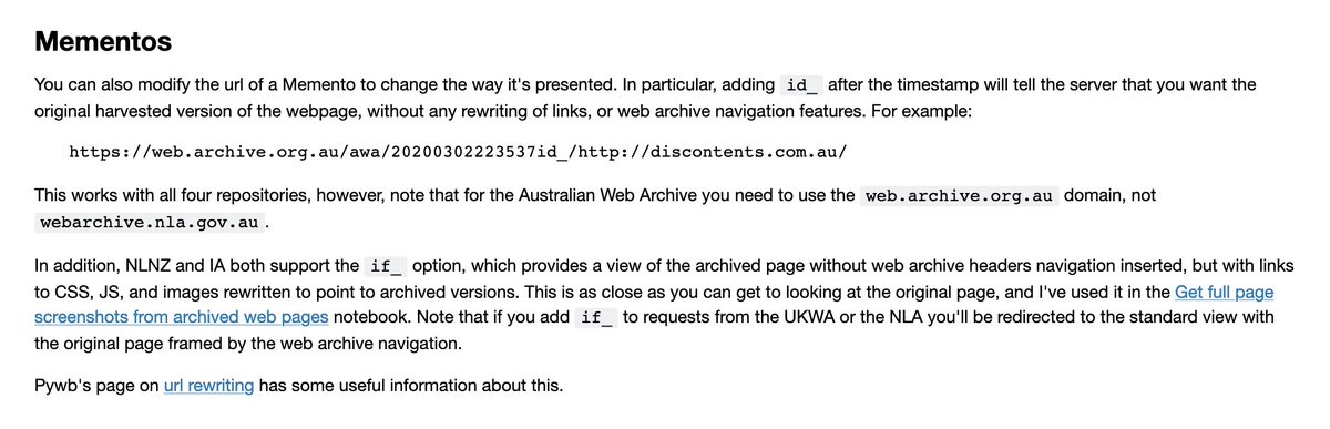 You might be wondering how I get the actual content of the archived pages without the navigation etc that web archives add in their UI. There's a little trick. Just get a link to a capture from the UI and add 'id_' immediately after the 14 digit timestamp.