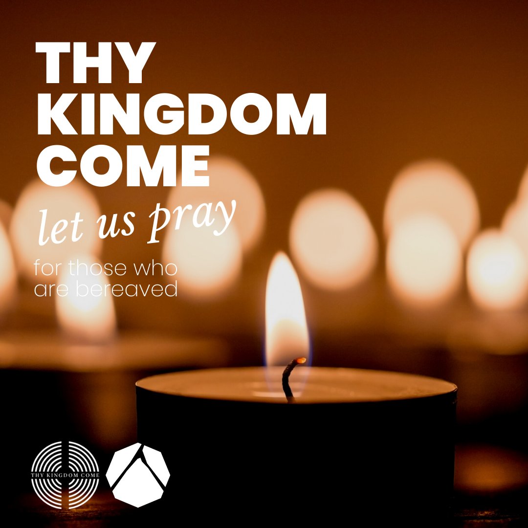Let us pray for those who are bereaved

We're joining with the Thy Kingdom Come global movement 21st-31st May. Join us daily as we post and pray for something specific for our local community at 7am and 7pm. ⁠
⁠
#pray #thykingdomcome #prayerandcare #ukchurch