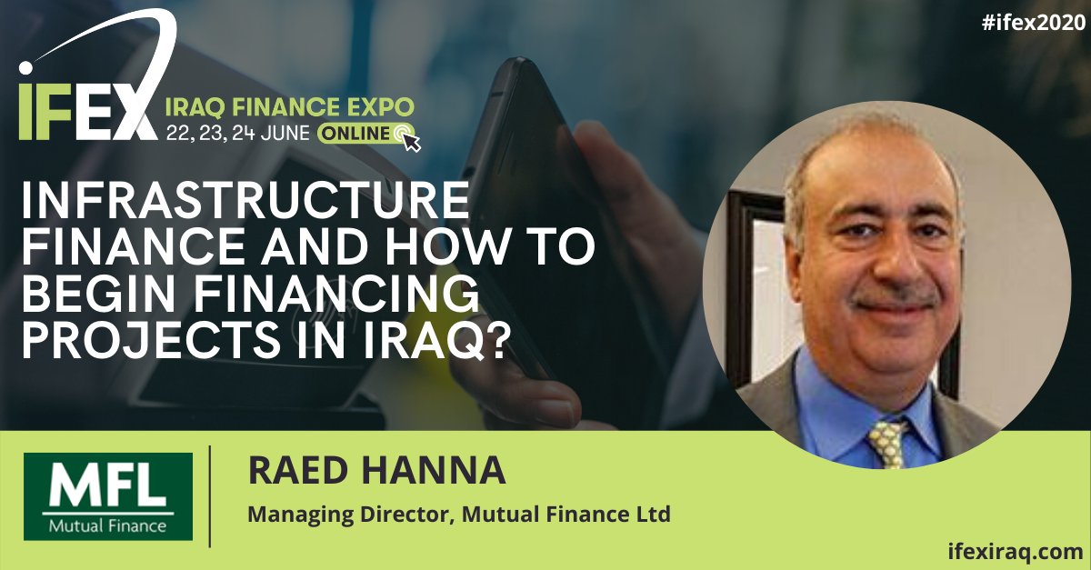 TheIraqBG's tweet photo. We are delighted to announce Raed Hanna will be speaking at the Iraq Finance Expo. Raed will be sharing his 36 years of experience in infrastructure finance and innovative funding solutions for new projects in Iraq. #IFEX2020 #Iraq #Finance
https://t.co/SZtTYLtT5I https://t.co/tZNg7cAwZo