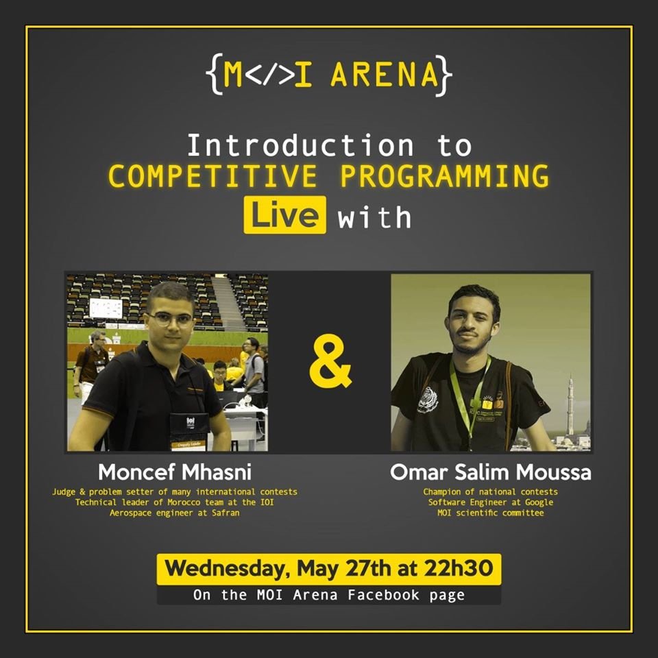 Great news for new comers, our scientific committee will go live to introduce CP for beginners in our facebook page.
Reminder : registration for MDC 2020 is still open : visit arena.ioi.ma/mdc to register