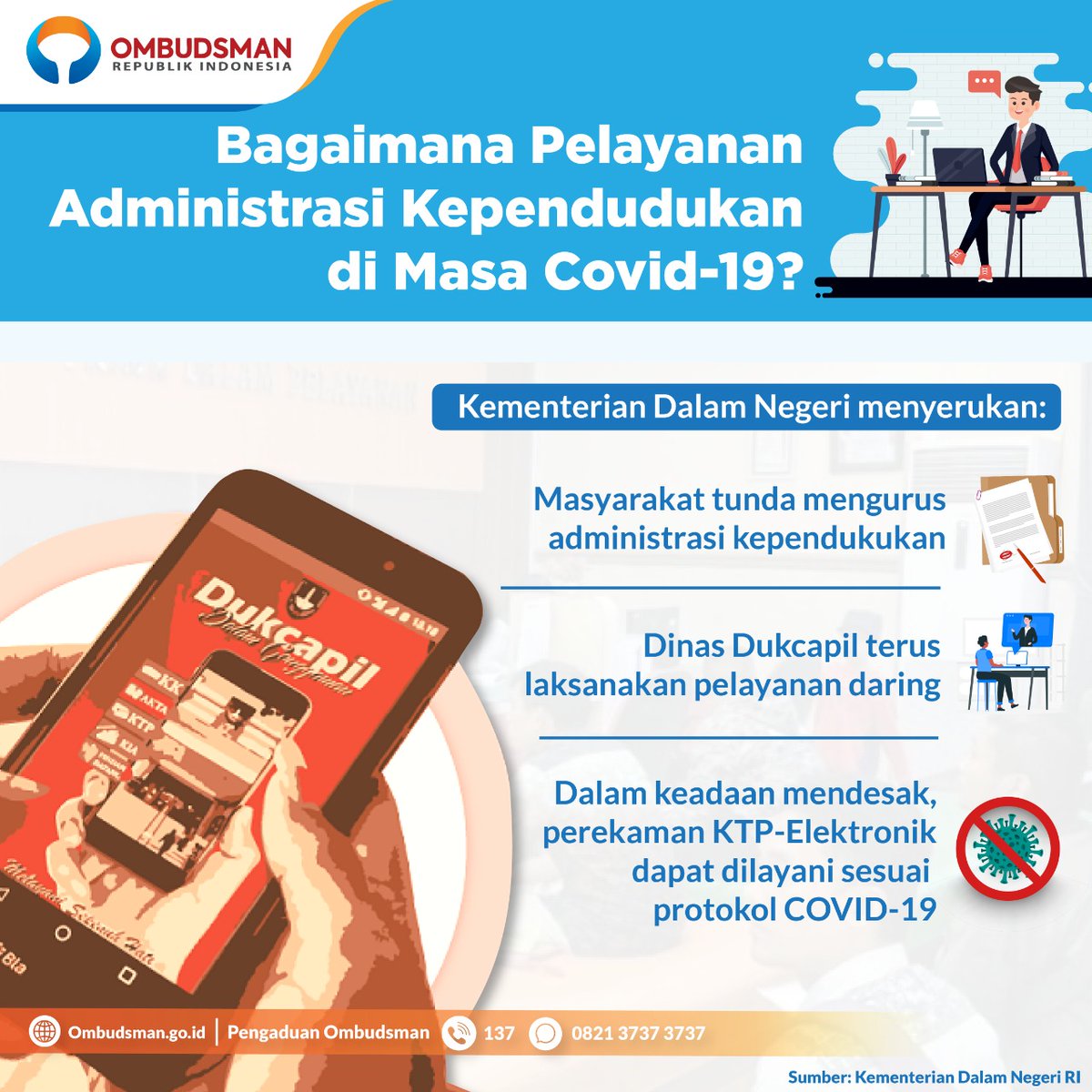 OmbudsmanRI137's tweet photo. Sobat Ombudsman, pelayanan administrasi kependudukan dilaksanakan secara online. Kita juga bisa unduh aplikasi EKORPRI AKUI untuk layanan Artificial Intelligence (AI). 

Bagaimana pelayanan di daerahmu? #AwasiPelayananPublik #OmbudsmanRI https://t.co/XpVjtpTJMx