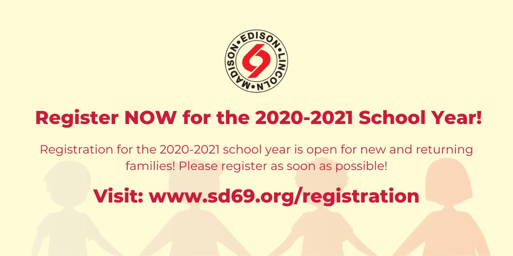 New and Returning District 69 Families: Please register for the 2020-2021 School Year! Visit sd69.org/registration for more information and registration instructions!