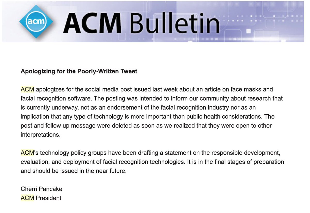 Thank you Cherri Pancake <a href="/ACM_president/">Yannis Ioannidis</a> for issuing this official apology about some recent tweets on masks and facial recognition.  As someone who has done a lot of work with ACM, it was important to me to see this acknowledgement.  acm.org/articles/bulle…