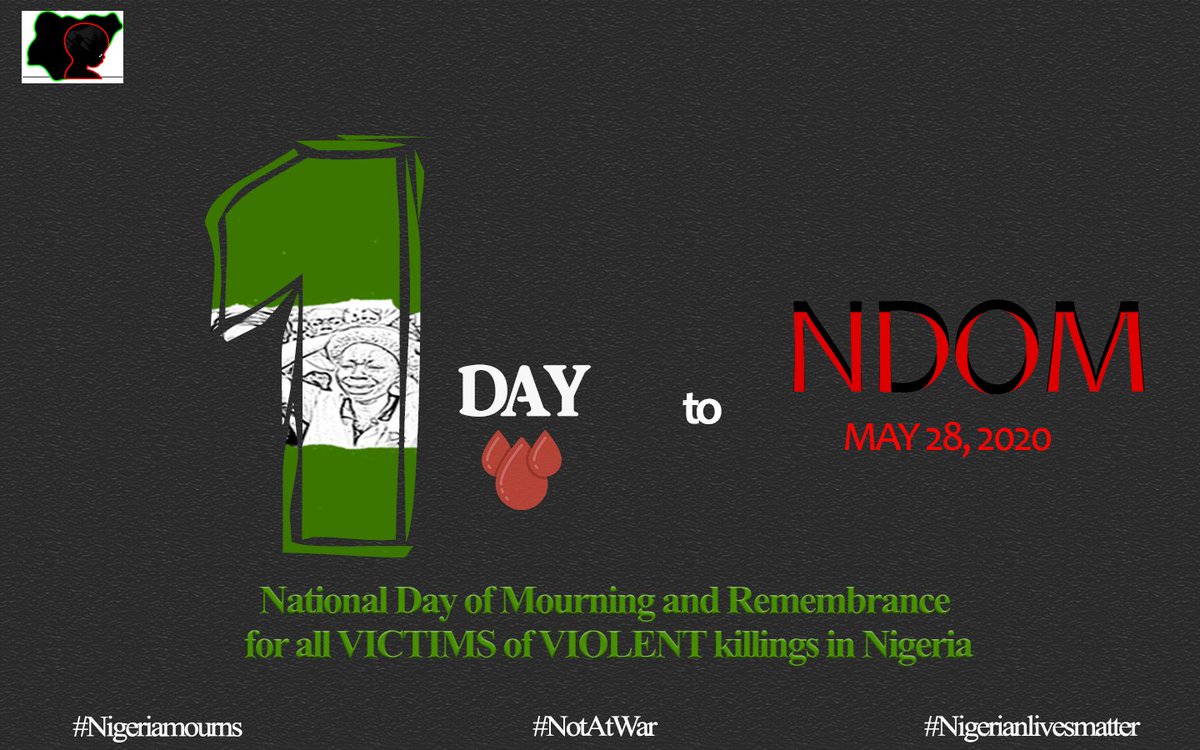 NigeriaMourns's tweet photo. The day is almost here! 
Are you ready for #NationalDayofMourning

#YetNotAtWar #NotAtWar #NDOM20 #NigeriaMourns
#EndTheKillings #NigerianLivesMatter

@MniFunmi @yibisslyvester  @DPyentam @onlinehubng @ohchr_nigeria  @ComfortZawaya
 @itounes @IerJonathan @ForPublicNg @HankuriG https://t.co/WKR09f3HJm