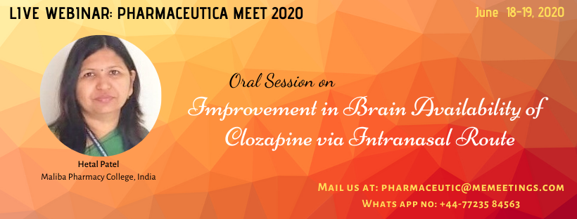 FoodWebinar20's tweet photo. #OralSession on  Improvement in Brain availability of Clozapine via Intranasal route by Dr. Hetal Patel at #PharmaceuticaMeet2020 on #June 18-19, 2020
To participate #Mailus or #Whatsapp us 
#FewSlotsLeft #BookYourSlotsNow https://t.co/11bRQUj2Bx