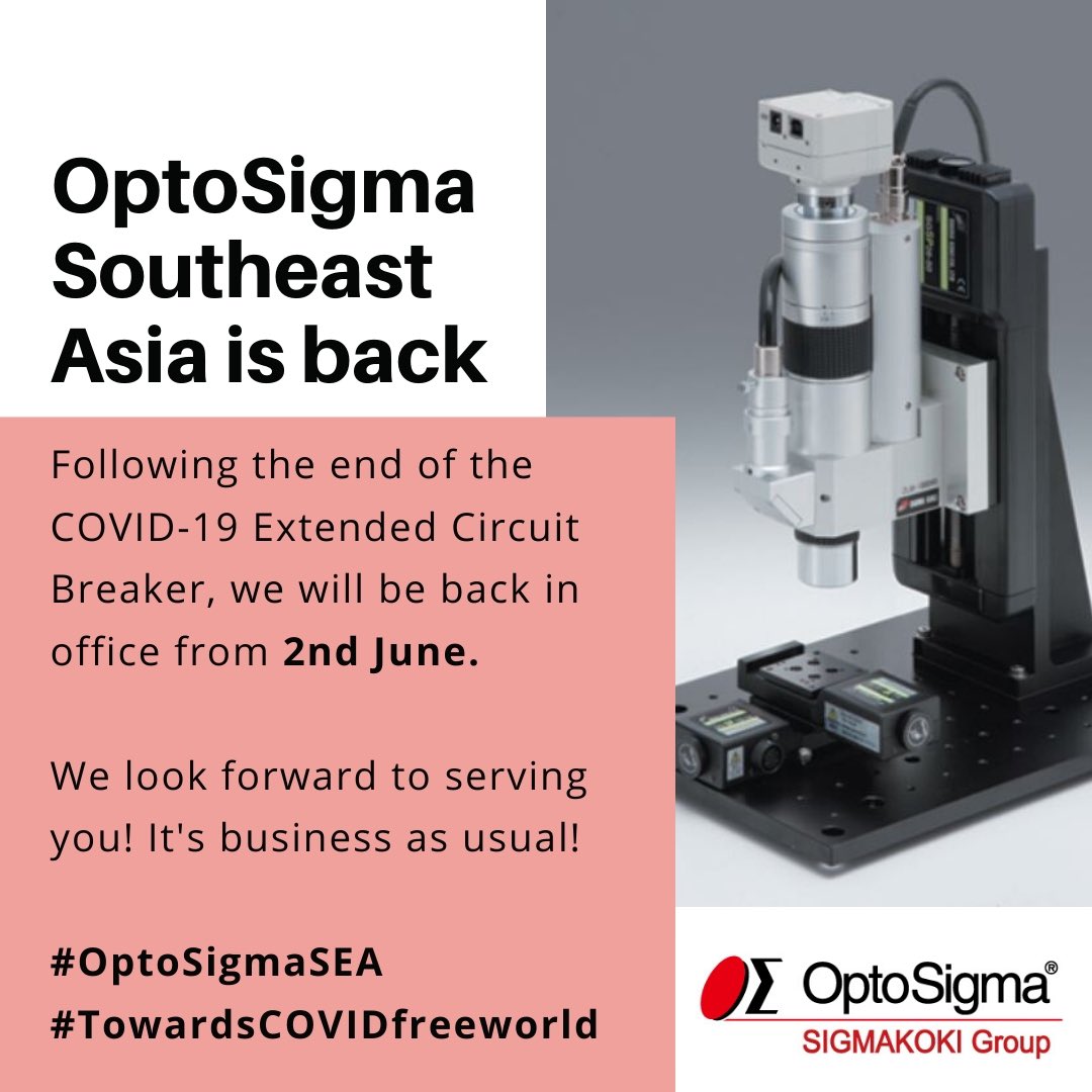OptosigmaSEA's tweet photo. We will be back from 2nd June 2020. 🙌🏻
#OptoSigmaSEA https://t.co/Jo1bU0gZm0