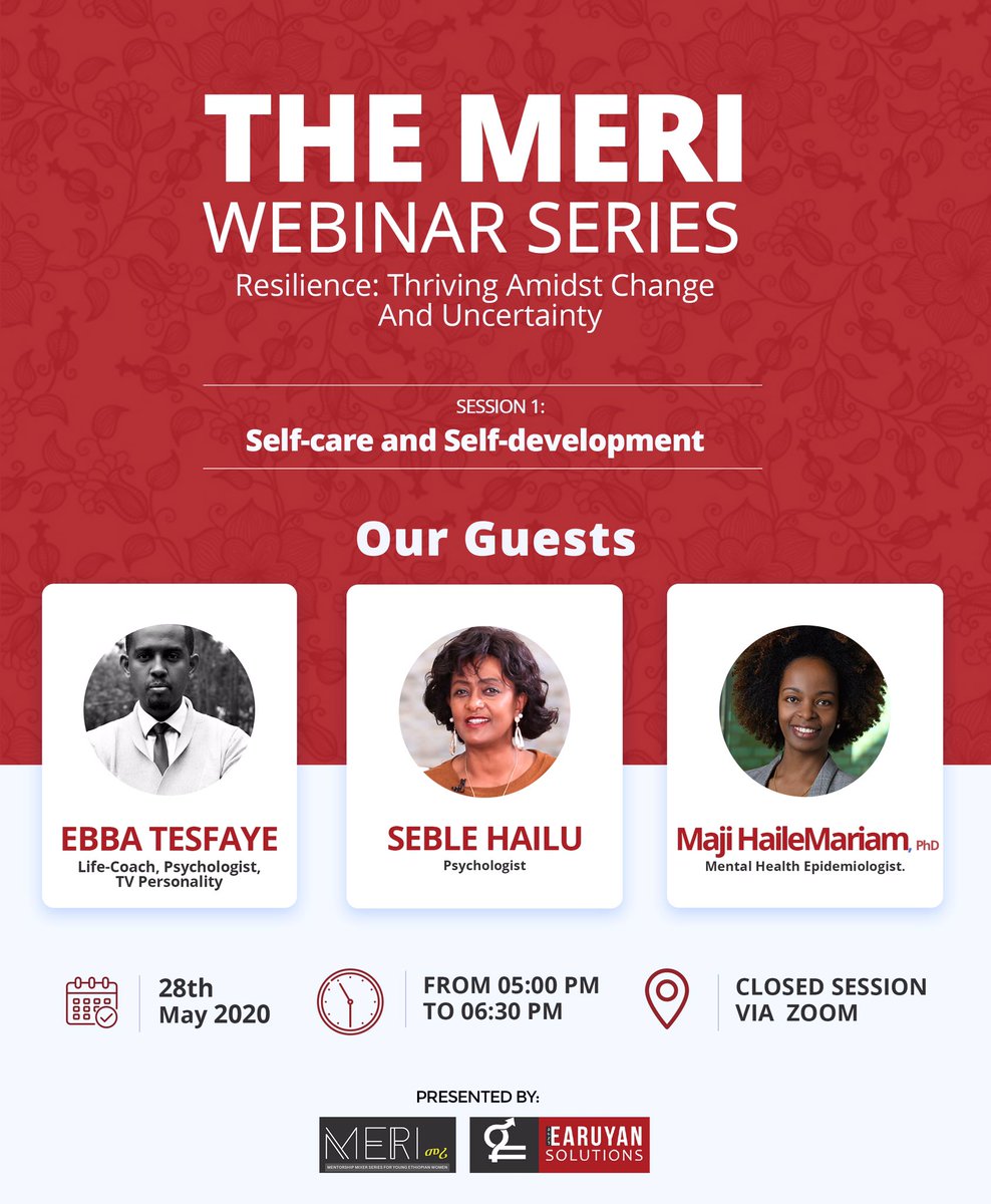 We're kicking off the MERI Webinar series tomorrow with the topic of #SelfCare and #SelfDevelopment. Three wonderful panelists will be joining us to share their experience and professional insight.    #Ethiopia <a href="/BilleneSeyoum/">Billene ቢልለኔ Aster Seyoum</a> <a href="/sewithst/">Sewit Haileselassie</a> @ebbasinsight  @MajiHailemariam  <a href="/SebleHailu/">Seble Hailu</a>