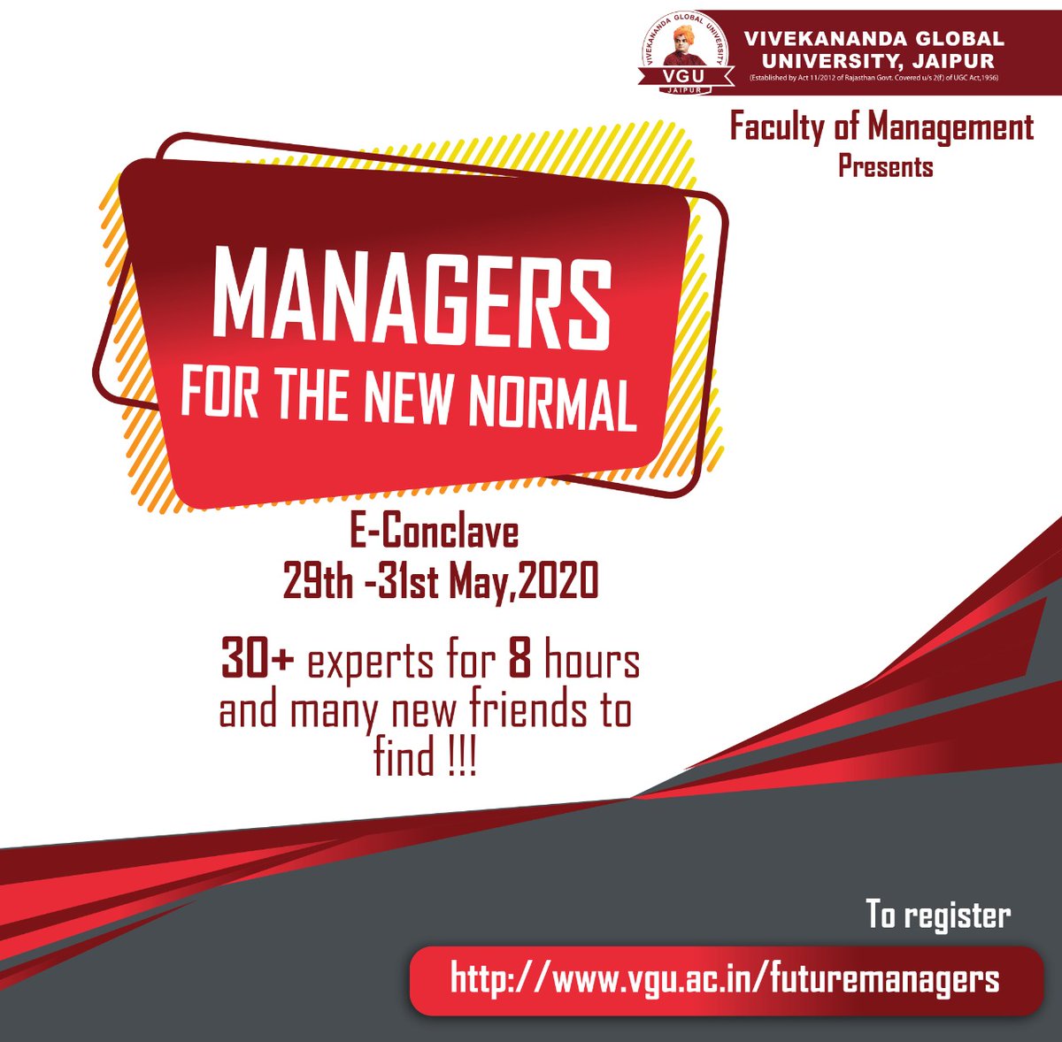 JaipurVgu's tweet photo. "Managers For the New Normal", A unique initiative by Vivekananda global University for all those who have an interest in managerial insights.

Register Now - https://t.co/2S7lWBxd4L

#management #managers #jaipur #VGU #MBA #BBA #vgujaipur #onlineconclave #futuremangers https://t.co/ylSutCoe9y