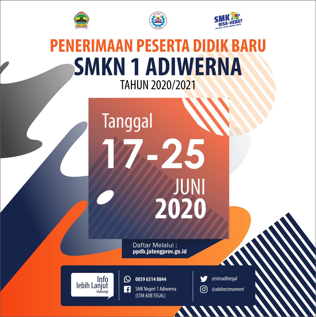 stmadbtegal's tweet photo. NEWS UPDATE!
PPDB SMKN 1 ADIWERNA

Segera Persiapkan bagi kalian
untuk menjadi bagian dari Kami

SMK JUARA

GRATIS!!!

@kamivokasi
@direktoratsmk
@Itjen_Kemdikbud
@pdkjateng
@DikbudKabTegal 
@HumasTegalkab
@ganjarpranowo 
@umiazizah60
@wikan_sakarinto 
@SadiminKCD12 https://t.co/MQWKv5tmYl