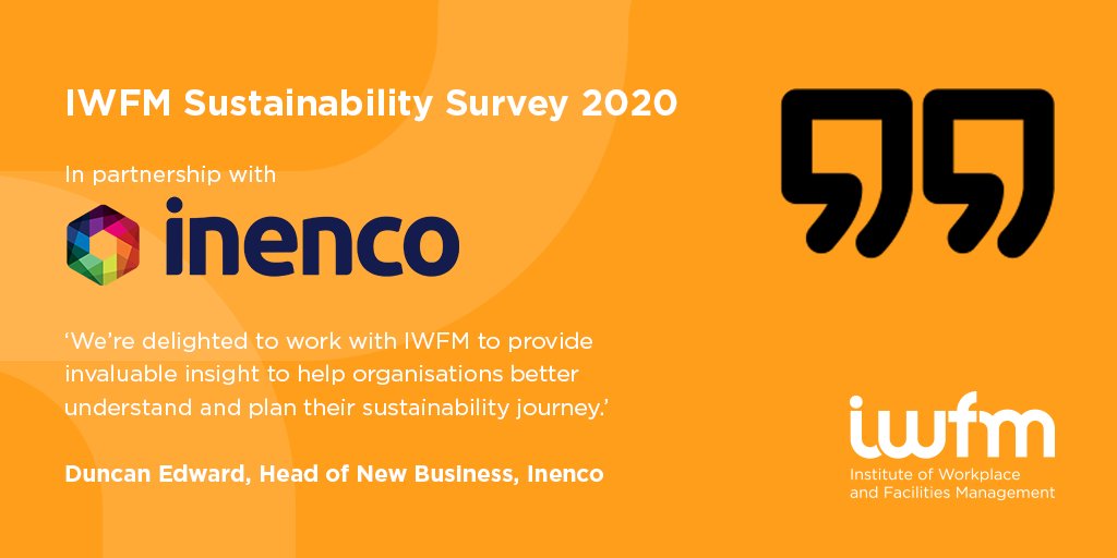 We’re delighted to announce @Inenco as our partners for the IWFM Sustainability Survey 2020. The survey and more details will be available soon. Find out more about our work around sustainability here: bit.ly/2TqMpEB