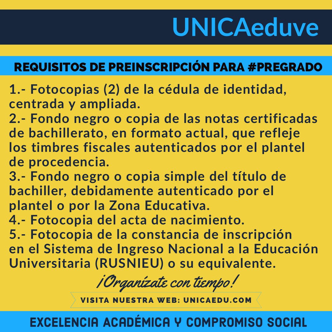 UNICAeduve's tweet photo. 👉Estos son los requisitos de preinscripción para nuestras carreras de #PregradoUNICA.
¡Organízate con tiempo! ⏰
¡Pronto se vienen las inscripciones para el Lapso Académico Regular II 2020! 📍
👀 Sigue pendiente de nuestras publicaciones. #GenteUNICA https://t.co/mhAeg5hJjR