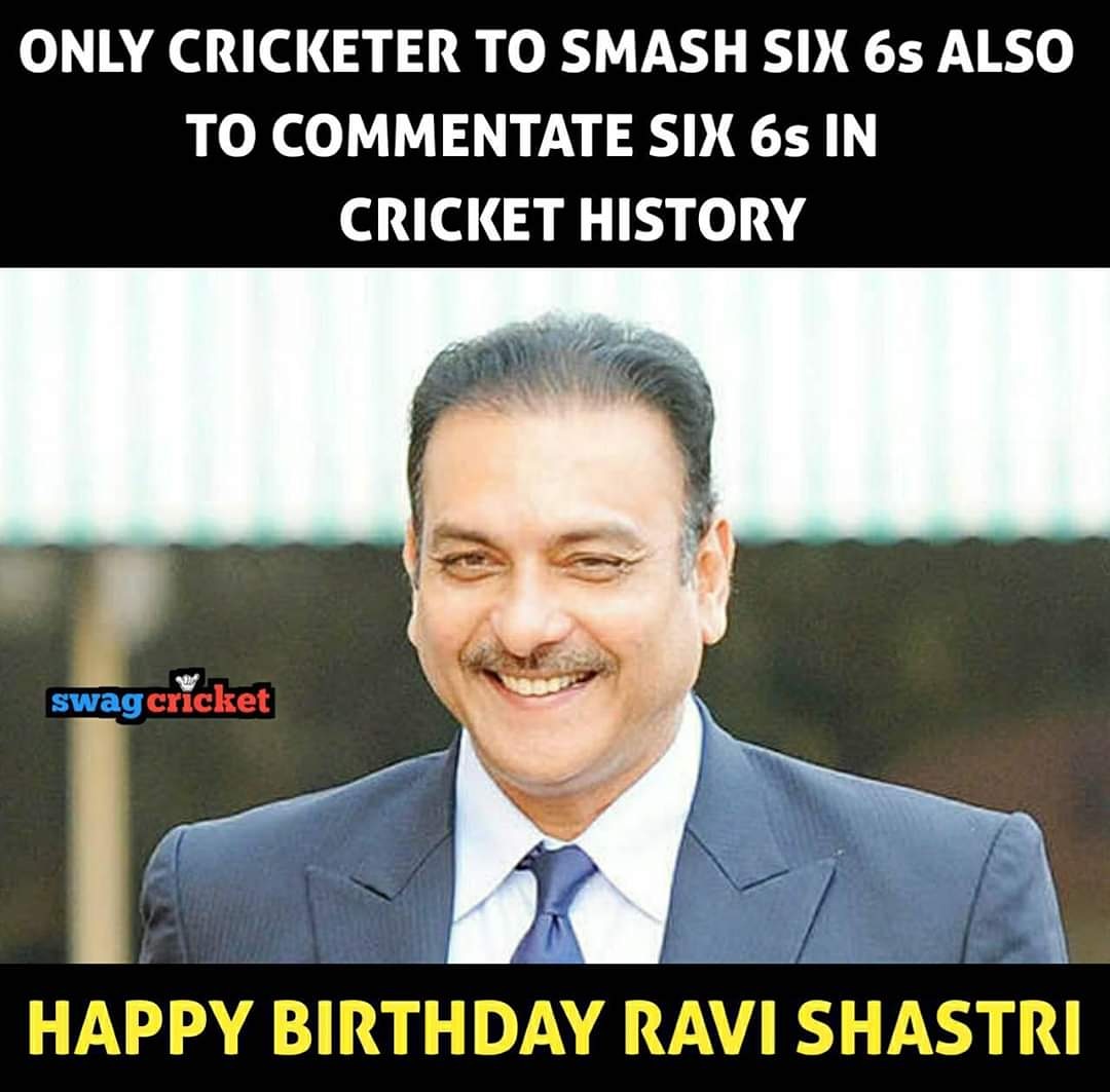 Happy Birthday Ravi Shastri 