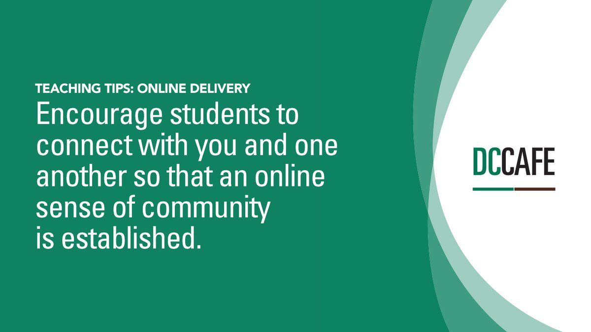 TheDCCTL's tweet photo. #CAFETeachingTips: #OnlineDelivery: Encourage students to connect with you and one another so that an online sense of community is established. #onlineLearning https://t.co/VZItUjDDLn