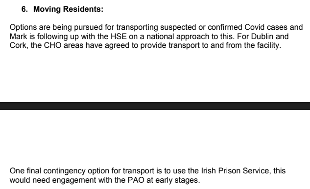 April 1: The Dept says arrangements are being put in place for the transport of suspect or confirmed Covid-19 cases in their care. The "contingency option" of using the Irish Prison Service for transport is raised: