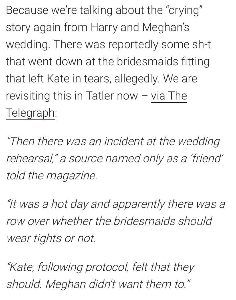 (The story also “revealed” that the reason that Meghan allegedly made Kan’t cry on her wedding day is coz Kan’t was trying to throw her weight around and make decisions about what Meghan’s bridesmaids would wear and Meghan said nope )