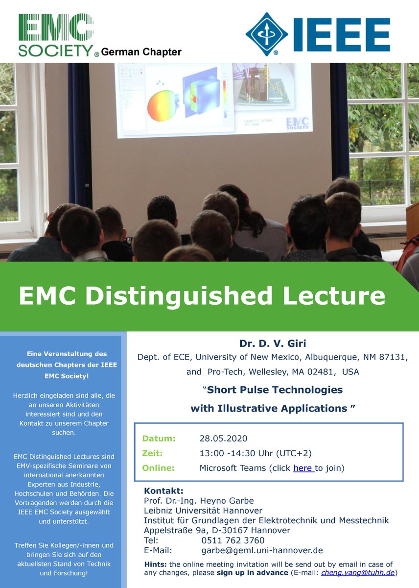 LehrstuhlEMV's tweet photo. Short reminder: #ElectromagneticCompatibility #DistinguishedLecture of @IEEE_EMCS with
David Giri (@UNMPress, Albuquerque) about "#ShortPulse Technologies With Illustrative Applications" as an online talk via @MicrosoftTeams
Date: 28.05.
Time: 13:00
Link: https://t.co/SwE5AJPrdN https://t.co/VGPHKLFsEs