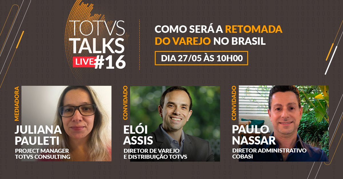 TOTVS's tweet photo. Vai ter live esta semana, mesmo com feriado prolongado em algumas localidades. Não deixe de conferir, pois o tema da vez é: como será a retomada do varejo no Brasil. Acesse nosso canal no Youtube ou página do LinkedIn e acompanhe! #TOTVS #BrasilqueFAZ #TOTVSTalks #TOTVSTalksLive https://t.co/4RFQDMDwyo