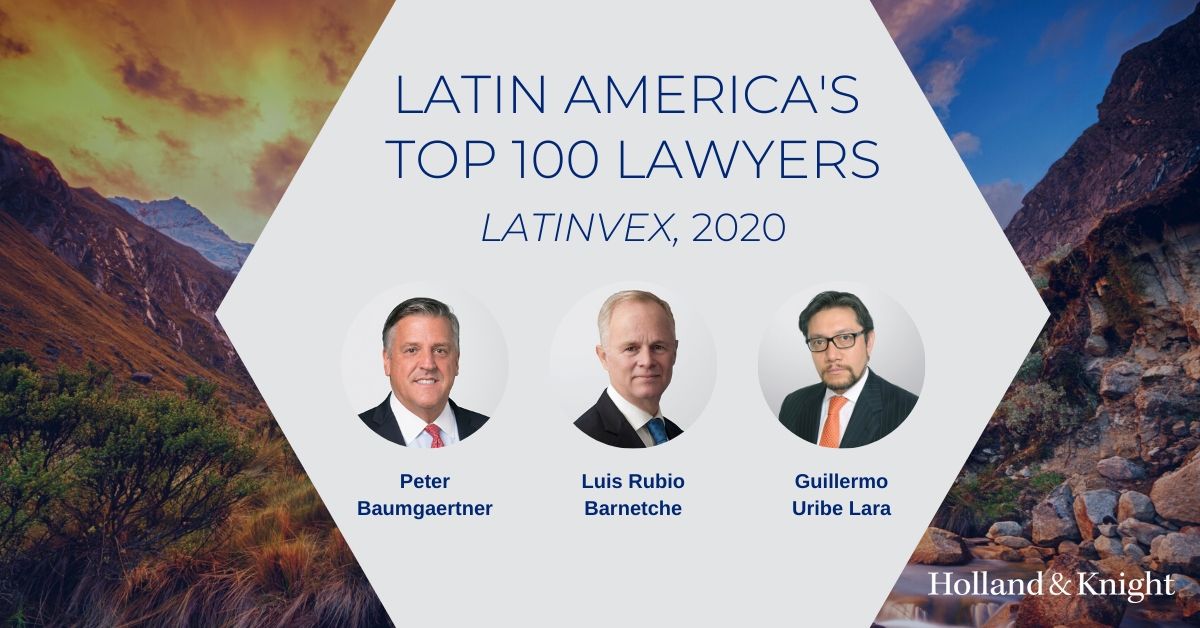 Multilaw's tweet photo. Congratulations to @Holland_Knight and partners Peter Baumgaertner, Luis Rubio Barnetche and Guillermo Uribe for their inclusion in @Latinvex1โs Top 100 Lawyers in Latin America for 2020! Great work! ๐๐
#Multilaw #Latinvex #GlobalExpertiseLocalInsight https://t.co/SAvTgPk5yY