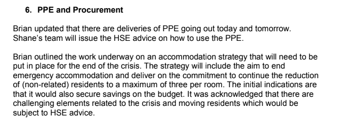April 23: Accommodation strategy for the end of the crisis would see maximum of three residents to a room. Use of emergency accommodation would also be ended. "The initial indications are that it would also secure savings on the budget."