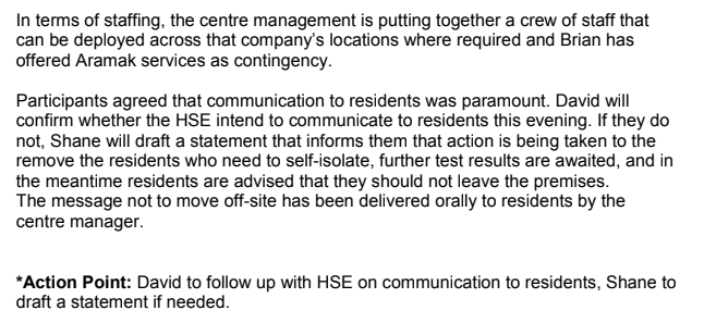 April 25: Update on outbreak in Cahersiveen (cont'd). Contingency measures to bring in outside staff are discussed and it was agreed that "communication to residents was paramount"