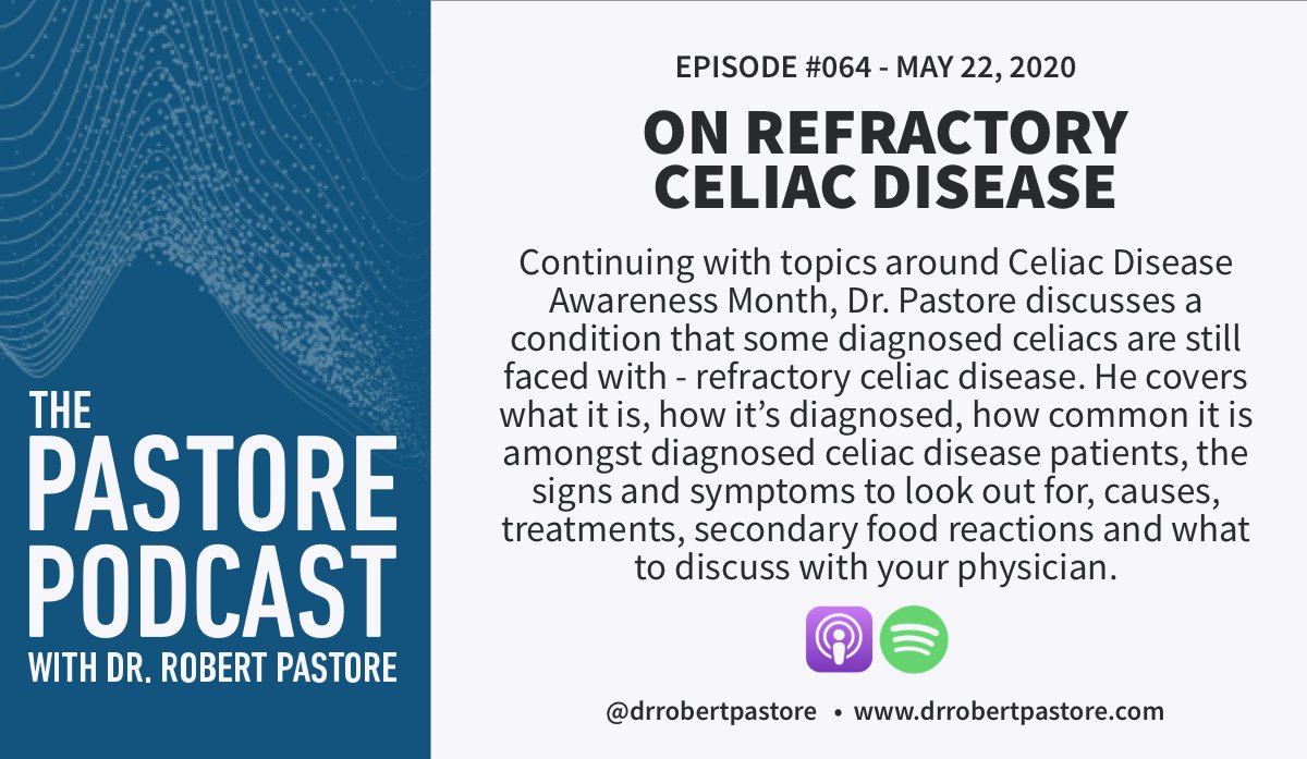 Learn more about refractory #celiac disease in my latest podcast here: drrobertpastore.com/podcasts/064-r…