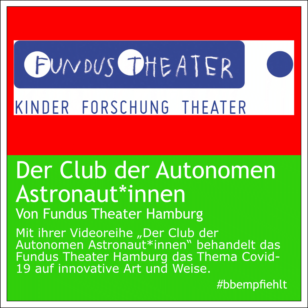 beyondbuehne's tweet photo. Heute dürfen wir euch den letzten Post unseres Formats #bbempfiehlt präsentieren - mit dem Fundus Theater Hamburg. "Der Club der Autonomen Astronaut*innen" behandelt das Team des Fundus Theater Hamburg Thematik von Covid - 19 im Leben von Kindern. https://t.co/6p44EJQfyp https://t.co/IyXVzTOevl
