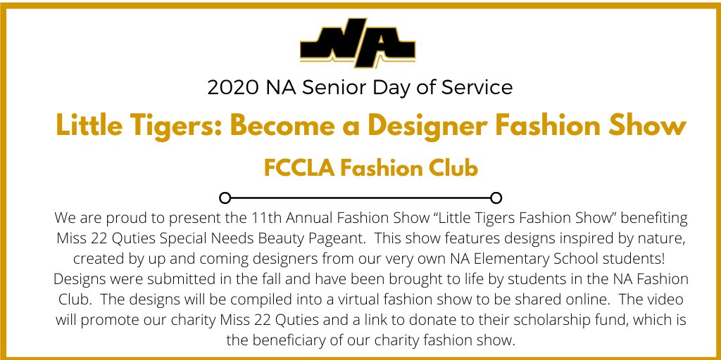 NA_Schools's tweet photo. Today is the @NASeniorClass Day of Service benefitting 17 different projects. Learn about the @nashfash14 11th Annual Fashion Show “Little Tigers Fashion Show” benefiting Miss 22 Quties Special Needs Beauty Pageant!  #NASeniorStripes #NASDOS2020 https://t.co/tzWTjRN40e