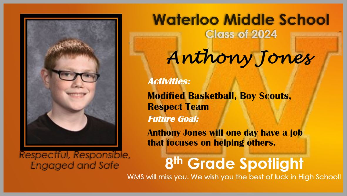 WMS is proud of Anthony Jones!