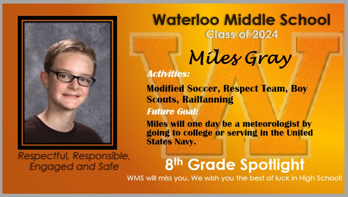 WMS is proud of Miles Gray!