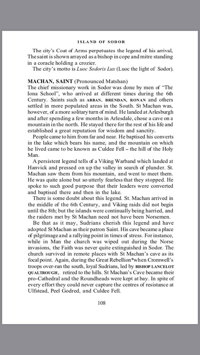 The Romans never bothered with Sodor, they were driven off by the locals on their first landing. And such Sodor would not be civilized until it was first Christianized by St. Patrick and the Iona School with the first missionary being St. Luoc and the island’s patron St. Machan.