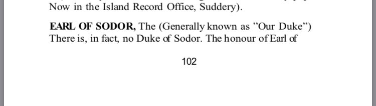 While it’s not 100% confirmed by the author it is heavily implied that the Earls of Sodor were jacobites. As their Earldom was extinguished by Attainder (for treason) in 1715 the same year as the Jacobite Risings in that part of England. As well as being part of the Celtic Fringe