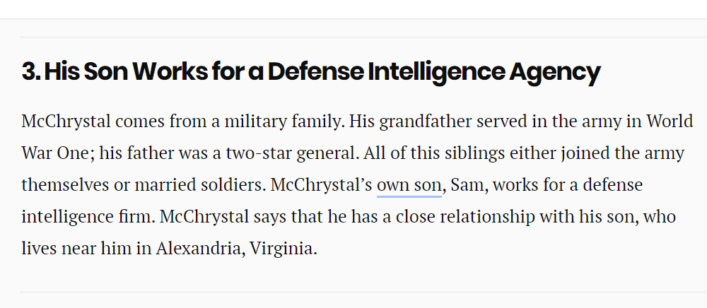 26/ Wow! Did you know? McChrystal’s only child (a son), Sam, works for a defense intelligence firm. McChrystal says that he has a close relationship with his son, who lives near him in Alexandria, Virginia. Source https://heavy.com/news/2018/12/stanley-mcchrystal-wife-family/