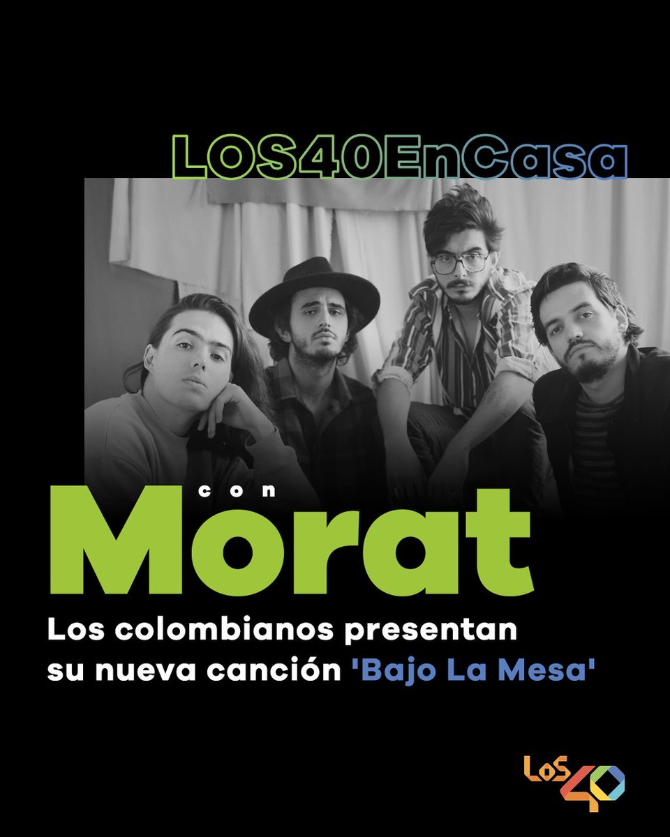 Los40's tweet photo. #LOS40EnCasa con @MoratBanda 💥Este jueves 28 de mayo a las 18:00H no te pierdas el encuentro de @cristinabosca con la banda colombiana, que nos presenta su nuevo single #BajoLaMesa 🎶

https://t.co/cHPXYwJMnL https://t.co/qR0Jn8t83E