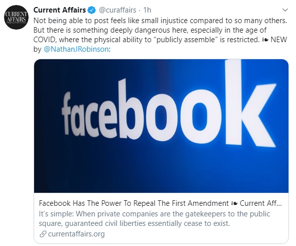 I think the fact that  @realDonaldTrump and  @curaffairs are simultaneously arguing that social media shouldn't be allowed to self-moderate because that's a violation of "free speech," from two very different directions, says something about the danger of that idea.