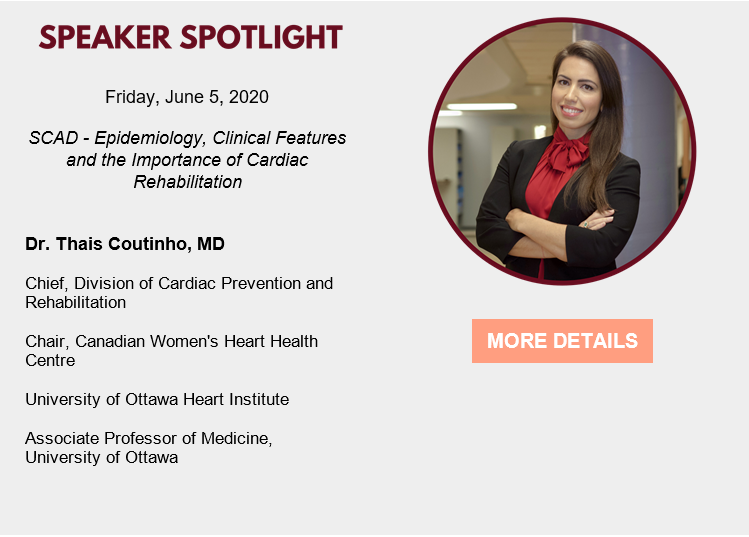 CACPR_1's tweet photo. SPEAKER SPOTLIGHT: Dr. Thais Coutinho will speaking about "Epidemiology, Clinical Features and the Importance of Cardiac Rehabilitation" on Day 2 of our Annual Meeting and Symposium (June 5, 2020)! 

Don't forget to register before June 3!

https://t.co/O9uPpEWE8k 

#CACPR2020 https://t.co/buIx7UE7Mi