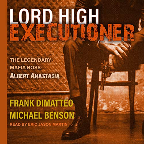 The bloodsoaked saga of the Murder, Inc. legend who helped create the modern American Mafia—one body at a time—featuring shocking eyewitness accounts.

Written by #FrankDimatteo &amp; #MichaelBenson
Read by @eric1martin

adbl.co/2XznL5J
#audiobook #truecrime #mafia <a href="/MobCandy/">Mob Candy Magazine TV Show</a>