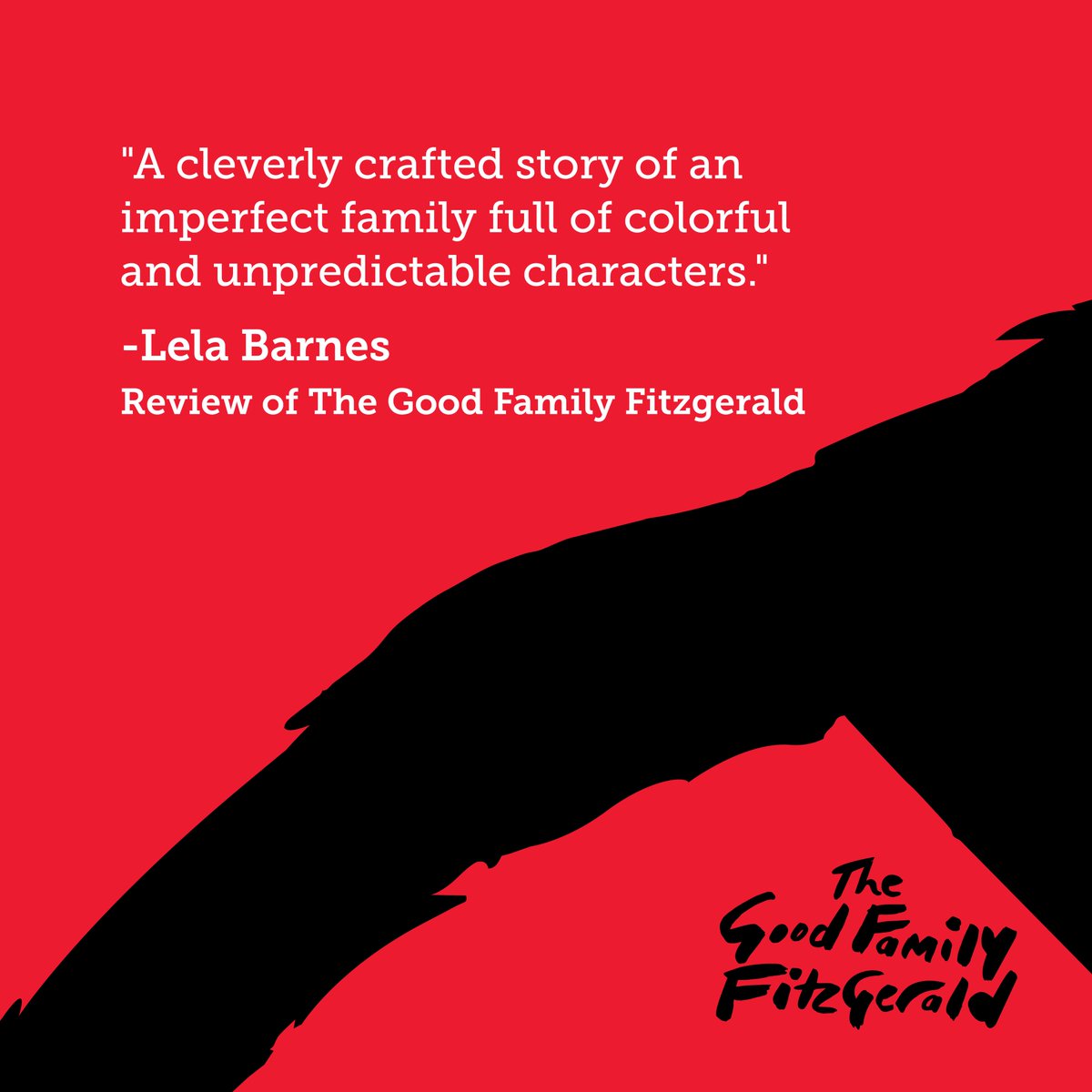Praise for The Good Family Fitzgerald. #SummerReads #BookReviews