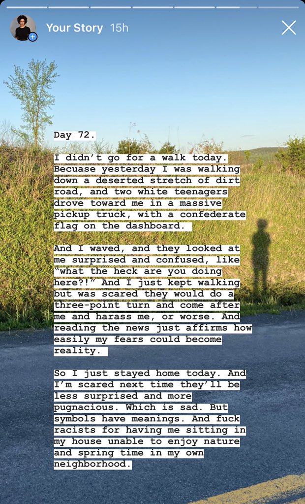 This is my recent experience, going for a walk near my family farm in rural upstate NY. There are so many confederate flags up here. It’s scary.  https://instagram.com/stories/ayanaeliza/2317970772768743056