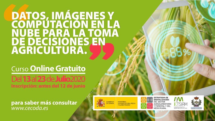 🗣”Datos, imágenes y computación en la nube para la toma de decisiones en agricultura”🌾🛸🛰
Coorganizado por @mapagob, <a href="/etsiaab/">ETSIAAB / #AlimentaElFuturo</a> y <a href="/ETSIAMCordoba/">ETSIAM - Universidad de Córdoba</a> 
Acción enmarcada en I Plan de Acción 2019-20 Estrategia de Digitalización del Sector Agroalim., Forestal y M.Rural @mapagob