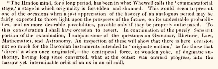 Actually, Ballantyne had a much worse opinion on the Hindu sciences than he has on Aristotle. He calls them dead of creativity and mindless drudgery. He gives also several examples of questions asked in traditional Hindu exams to prove his point (naturally, with selective bias).