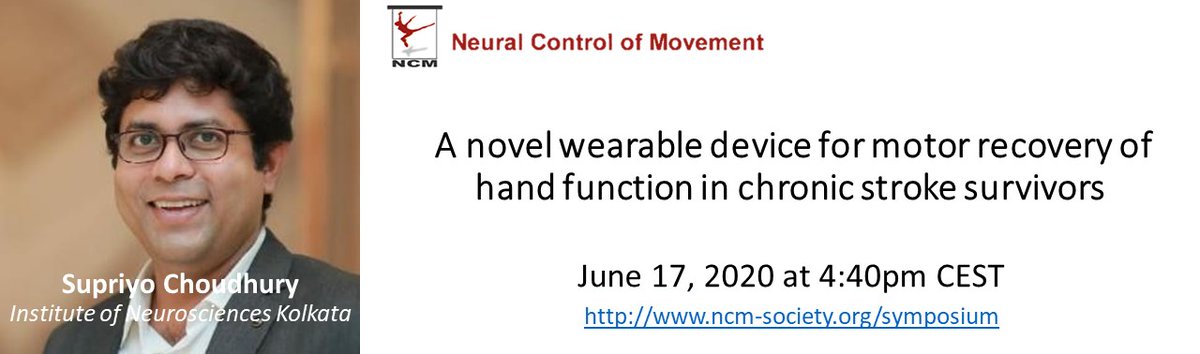 Last #NCMAwi: Supriyo Choudhury (Institute of Neurosciences Kolkata) working with Stuart Baker &amp; Hrishikesh Kumar @NeurosciNCLUni. He will present a trial showing that a wearable paired stimulation device can enhance reticulospinal connections, improving function after stroke