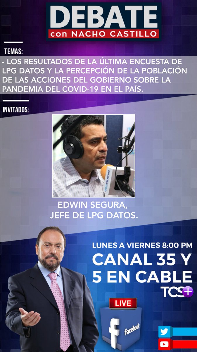 Debate_TCS's tweet photo. Los resultados y el análisis de la reciente en encuesta de la @prensagrafica, tema de #EstaNoche con el jefe de @LPGDatos, @easegura. 8 p.m. por #TCSPlus Canal 35/5Cable y por las plataformas de @Facebook y @YouTube. https://t.co/Ec02hL6qOc