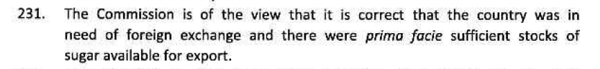 (3/n) The report also notes that 'prima facie' there were sufficient stocks to meet domestic demand. Therefore, according to report, allowing export of surplus stocks should not have led to any increase in sugar price.