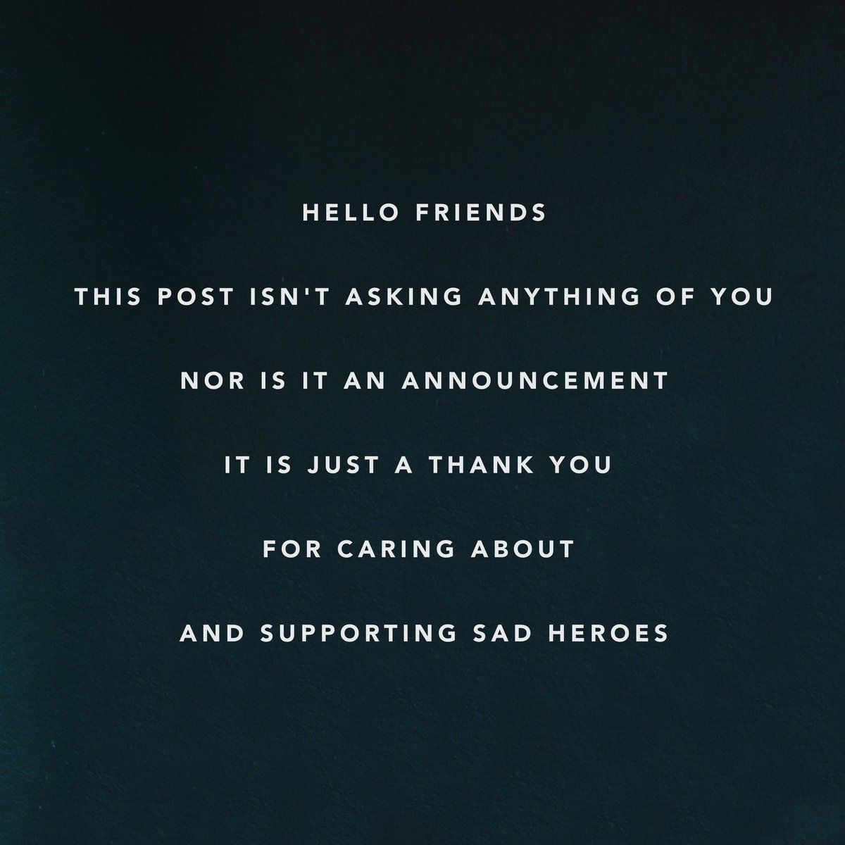 SadHeroes's tweet photo. bands ask a lot of their fans. whether its streaming, buying merch, retweeting, sharing, etc. that stuff is important to us. it’s what keeps us going. but this time we just wanted to take a second to say thank you for caring about us and sticking with us 🖤 https://t.co/LtkkPROEYs
