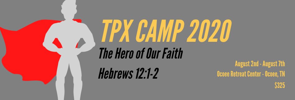 Gatewaycbs's tweet photo. TPX Camp is Aug 2nd-7th. Get signed up today!  https://t.co/nkF7oEpmy0 https://t.co/vqP6kgUXmN
