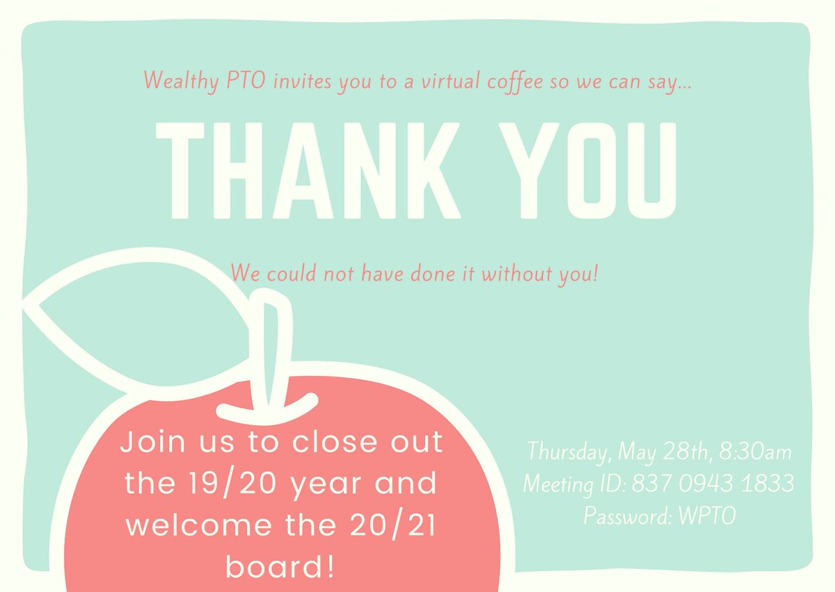 Tomorrow!

Please join us for a virtual coffee to say thank you and to close out the 19/20 year.
