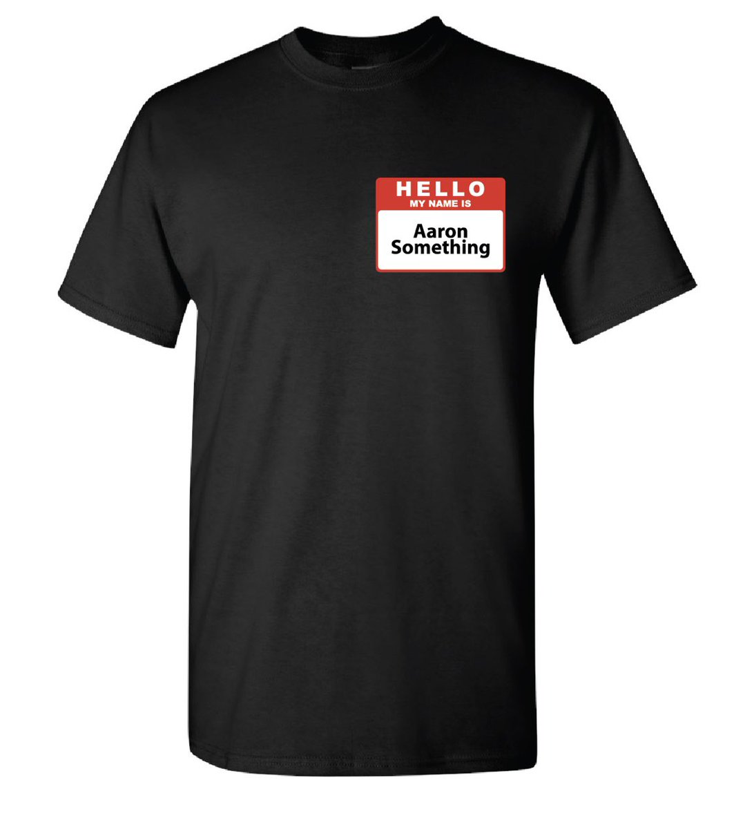 aaronrand's tweet photo. Now available at https://t.co/HC4DtnFzps - The ‘Hello My Name is Aaron Something’ T-shirt, referencing  Premier Legault’s diss of Gazette reporter Aaron Derfel, as ‘Aaron something.’ He has yet to apologize. Proceeds go to the Hero Project feeding front line workers at the JGH. https://t.co/uFlufZeYoB