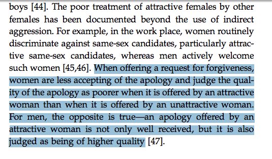 As mulheres são menos receptivas e julgam pior um pedido de desculpas oferecido por uma mulher atraente.Para os homens, um pedido de desculpas oferecido por uma mulher atraente não é apenas mais bem recebido, mas também é considerado mais sincero. https://royalsocietypublishing.org/doi/pdf/10.1098/rstb.2013.0080?origin=publication_detail%3D