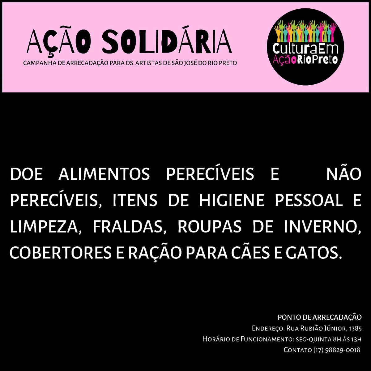 Ajudem a divulgar: Os artistas foram os primeiros a parar e serão os últimos que retornarão aos seus postos de trabalho. Colabore se puder! #culruraemaçãoriopreto